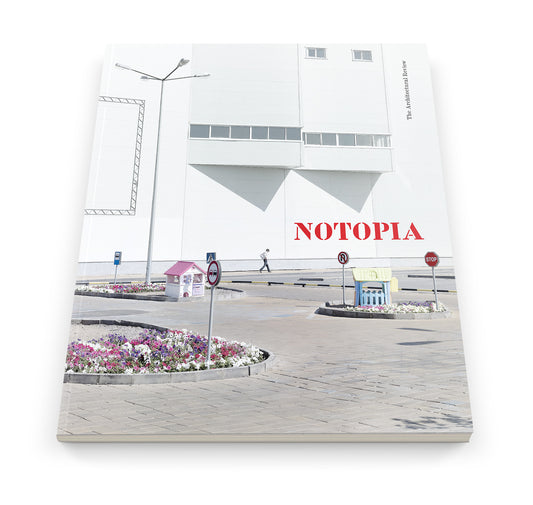 Notopia: The Architectural Review Issue 1432, June 2016